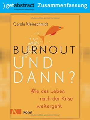 cover image of Burnout &#8211; und dann? (Zusammenfassung)